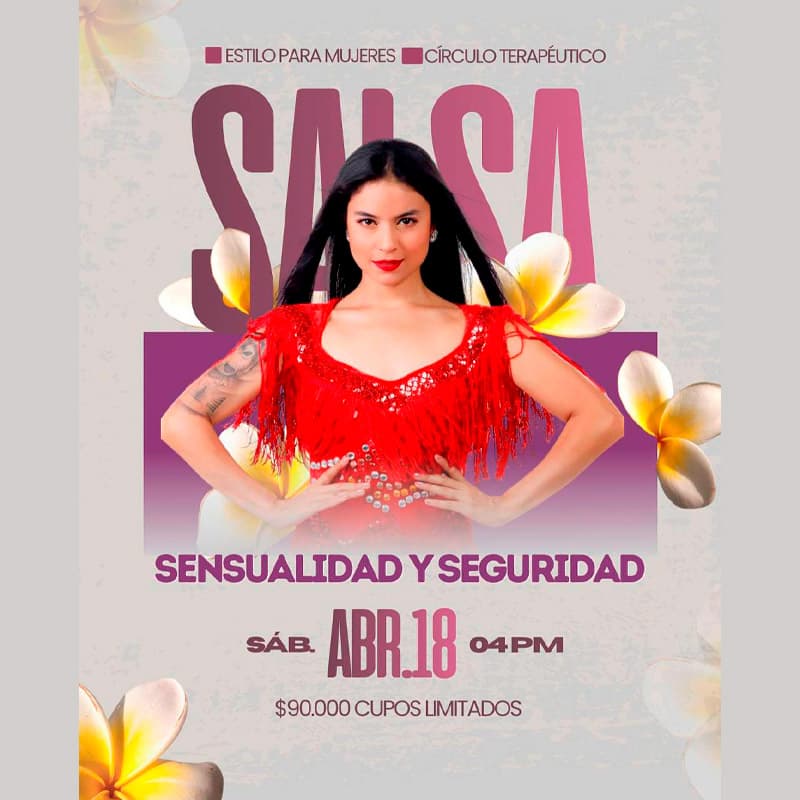 Salsa, Sensualidad y Seguridad